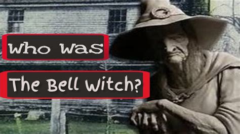 The Bell Witch: A Supernatural Phenomenon